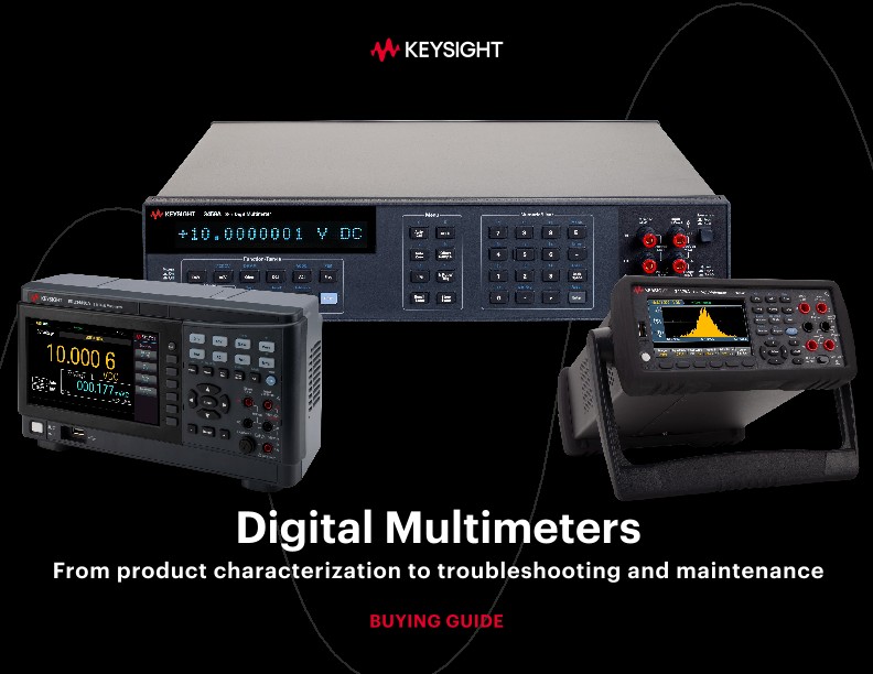 Digital Multimeters (DMMs) Buying Guide | Keysight